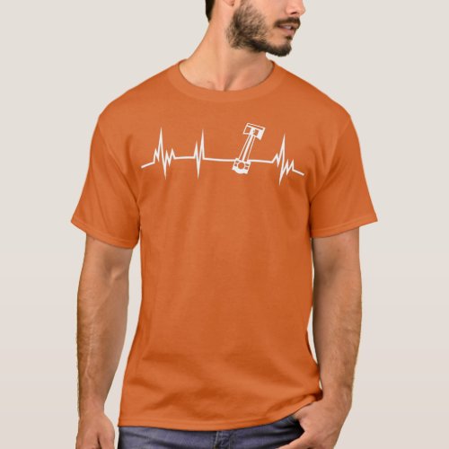Piston Heartbeat Gift for Car Lover Petrolhead amp T_Shirt