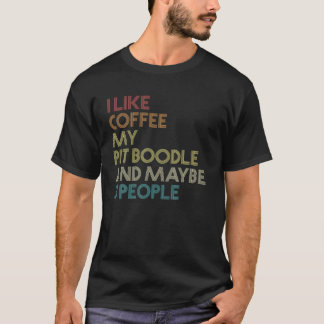 Pit Boodle Dog Owner Gift Coffee Lover Funny Vinta T-Shirt