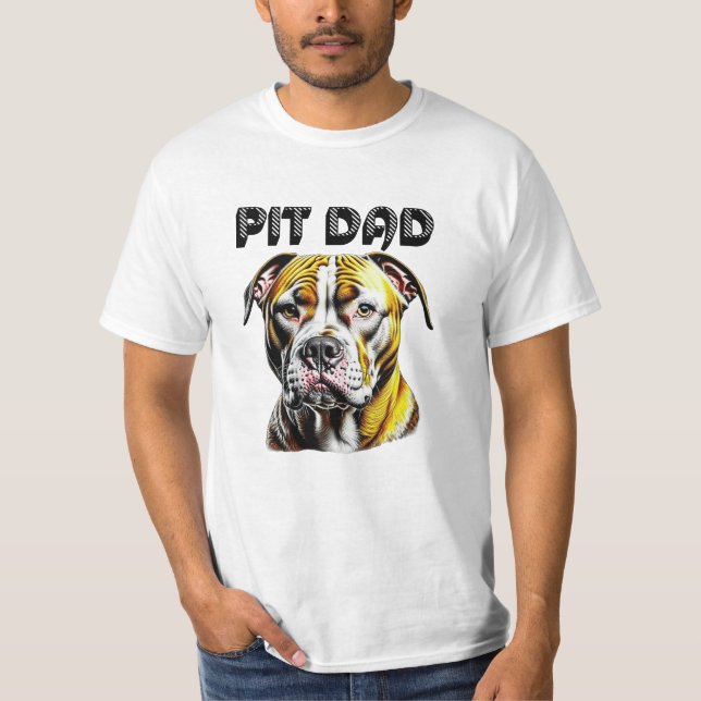 Pit Bull Dad | Dog Lover's  T-Shirt (Front)