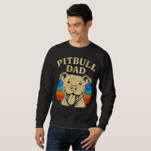 Pit bull dad sweatshirt