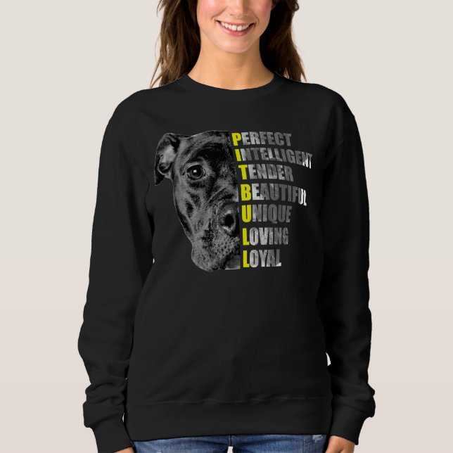 Pit Bull Dignity Perfect Idea For Pit Bull Lovers  Sweatshirt (Front)