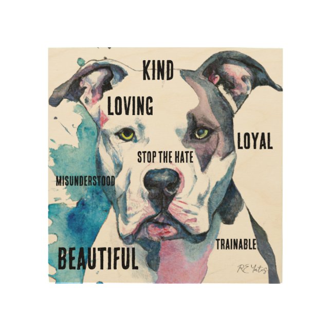 Pit Bull Dog Advocate Wood Wall Art (Front)