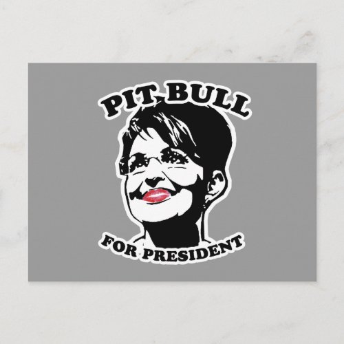 Pit Bull for President Postcard