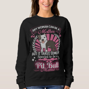 Pit Bull Mama Sweatshirt