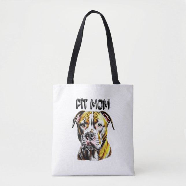 Pit Bull Mom| Dog Lover's  Tote Bag (Front)