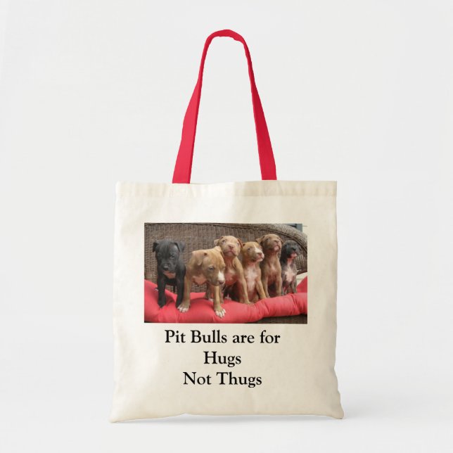 Pit Bulls are for Hugs, not Thugs Tote Bag (Front)