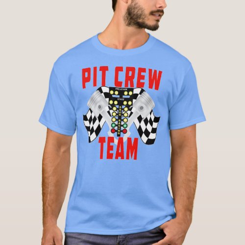 Pit Crew Team Racing Flag Racing Tree Pistons T_Shirt