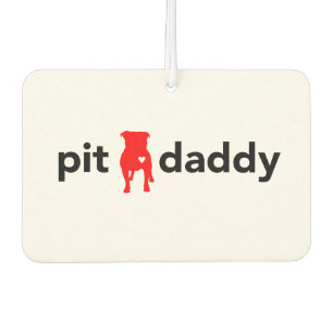 Pit Daddy Gift Items For Pitbull Owners, Fans, Dog Air Freshener