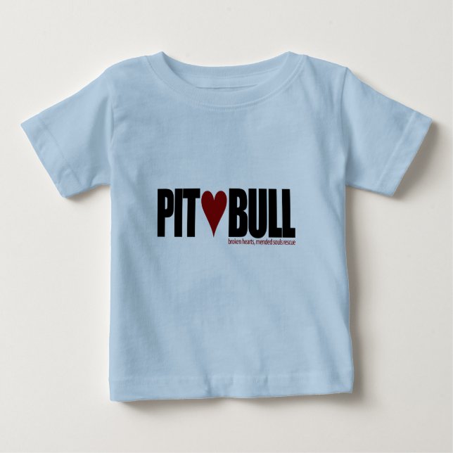 Pit (Love) Bull Baby T-Shirt (Front)