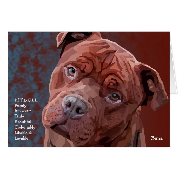 Pitbull "Benz" Personalities Greeting Card