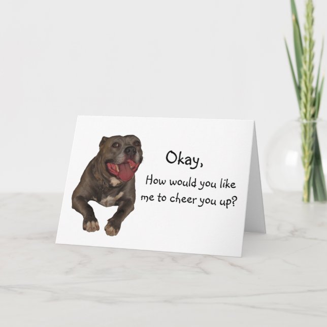 Pitbull Cheer Up Greeting Card (Front)