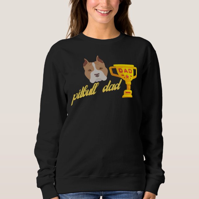 Pitbull Dad 53 Sweatshirt (Front)