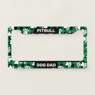 Pitbull Dad License Plate Frame