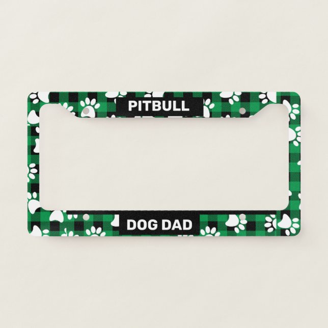 Pitbull Dad License Plate Frame (Front)