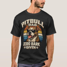 Pitbull Dad T shirt