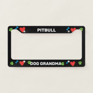 Pitbull Dog Grandma License Plate Frame