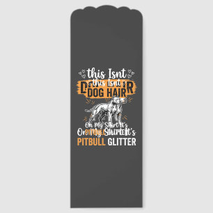 Pitbull Dog Hair Glitter Funny Dog Bookmarks