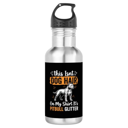 Pitbull Dog Hair Glitter Funny Dog Stainless Steel Water Bottle