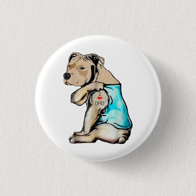 Pitbull Dog I Love Dad Tattoo Funny Family Button (Front)