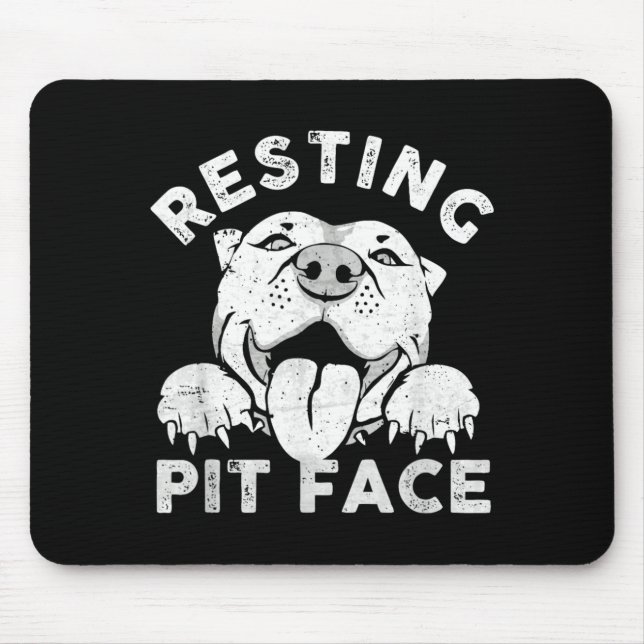 Pitbull Dog Resting Pit Face Sarcastic Humor Mouse Pad (Front)