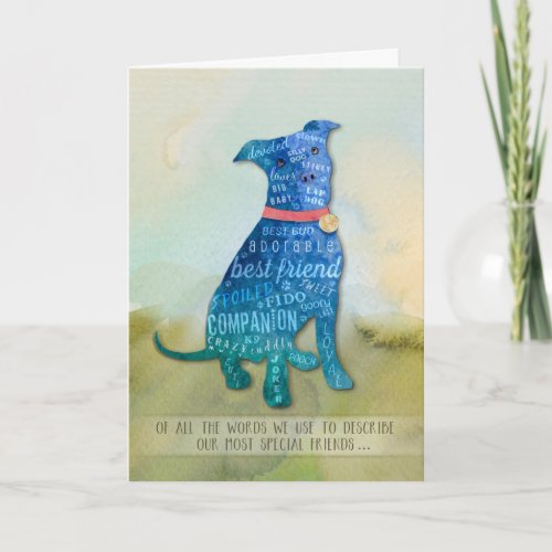 Pitbull Dog Sympathy Card _ Of all the Words