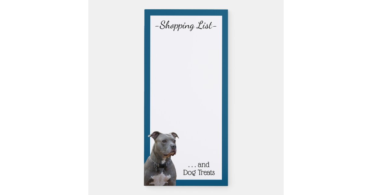 Pitbull Dog Treat Shopping List Magnetic Notepad Zazzle Com