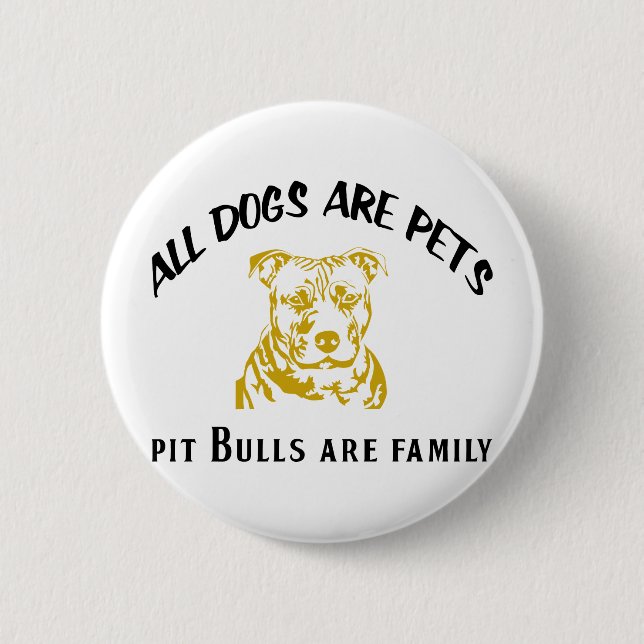 PITBULL FAMILY PINBACK BUTTON (Front)