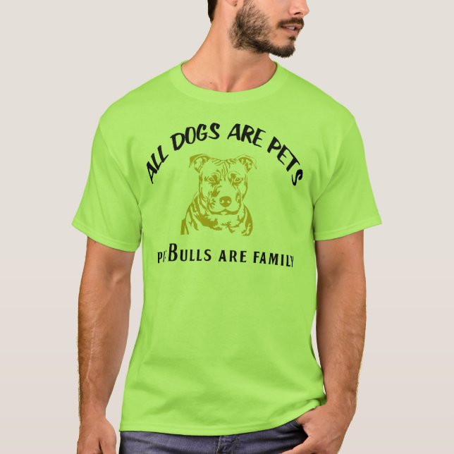 PITBULL FAMILY T-Shirt (Front)