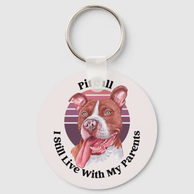 Pitbull funny quote  keychain (Front)
