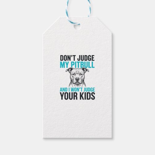 Pitbull Funny Quote Vintage Engraving Dog Design_1 Gift Tags