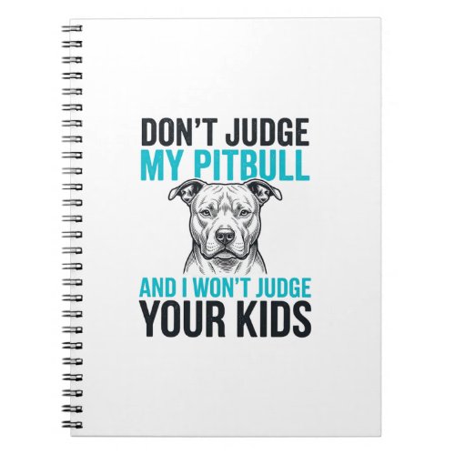 Pitbull Funny Quote Vintage Engraving Dog Design_1 Notebook