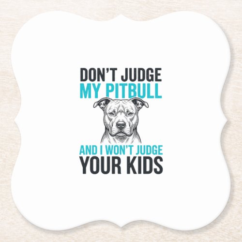 Pitbull Funny Quote Vintage Engraving Dog Design_1 Paper Coaster