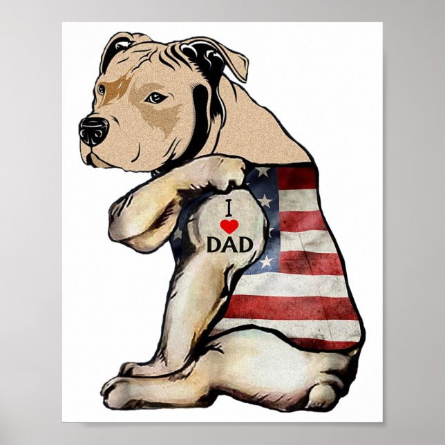 Pitbull I Love Dad Tattoo Fathers Day  Poster (Front)