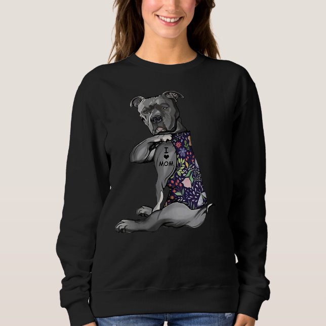 Pitbull I Love Mom Funny Pitbull Tattooed Sweatshirt (Front)
