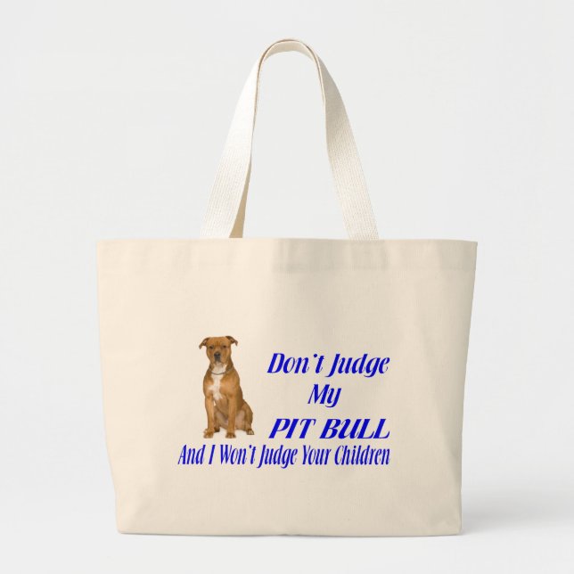 PITBULL JUDGEMENT LARGE TOTE BAG (Front)