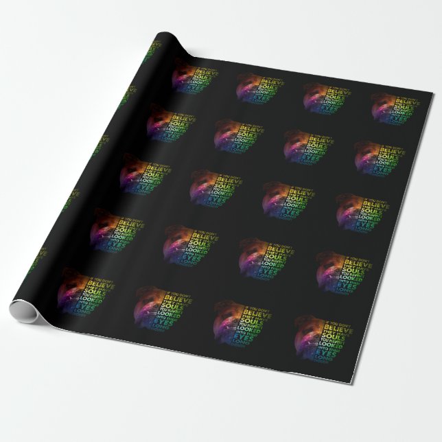Pitbull looked Into Their Eyes Long Enough Dogs Wrapping Paper (Unrolled)