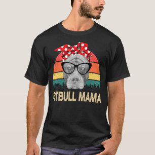 Pitbull Mama Cute Pittie Mom Pibble Mom T-Shirt