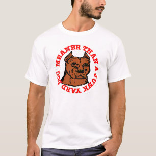 Pitbull Meaner Junkyard Dog T-Shirt