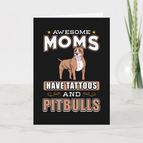 Pitbull Mom Card