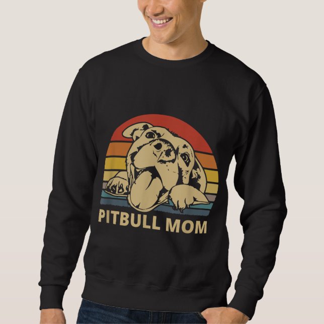 Pitbull Mom design for Pitbull and Pibble Moms Sweatshirt (Front)