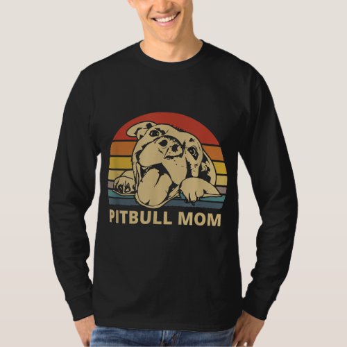 Pitbull Mom design for Pitbull and Pibble Moms T_Shirt