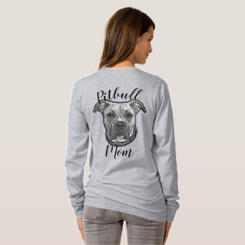 Pitbull Mom Dog Long sleeve t_shirt