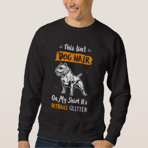 Pitbull Mom For Women Pittbulls Dogs Womens Pitbul Sweatshirt