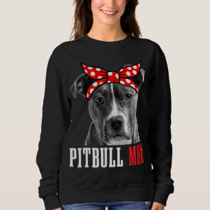 Pitbull Mom Funny Cute Vintage Pitbull Dog Mom Sweatshirt