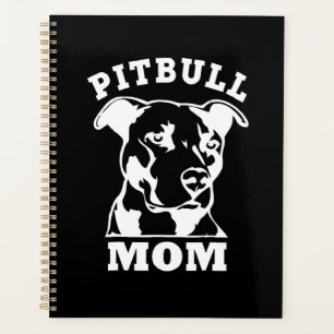 Pitbull mom funny planner