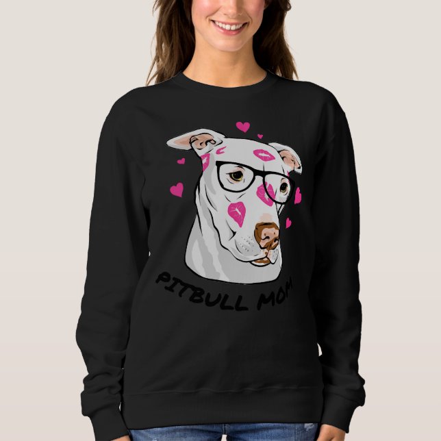 Pitbull Mom Kisses Wearing Glasses Sweatshirt (Front)
