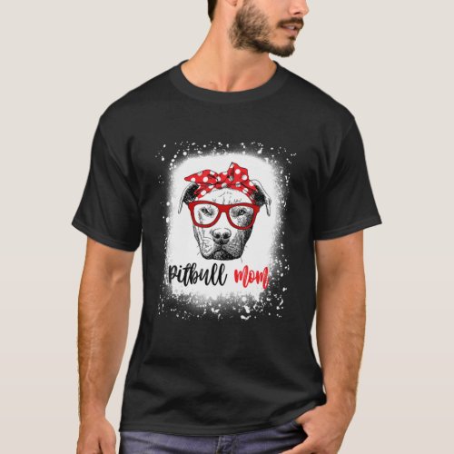 Pitbull Mom With Glasses Polka Dot Turban Bleached T_Shirt