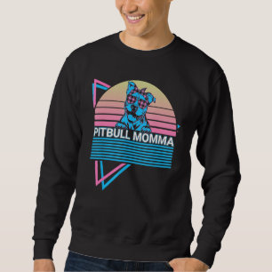 Pitbull Momma Pit Bull Retro Sweatshirt