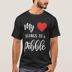 Pitbull Owner Gift Pibble Mom Pittie Lover Mother' T-Shirt
