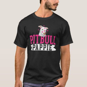 Pitbull Pappie Pit Bull Terrier Dog Pibble Father' T-Shirt
